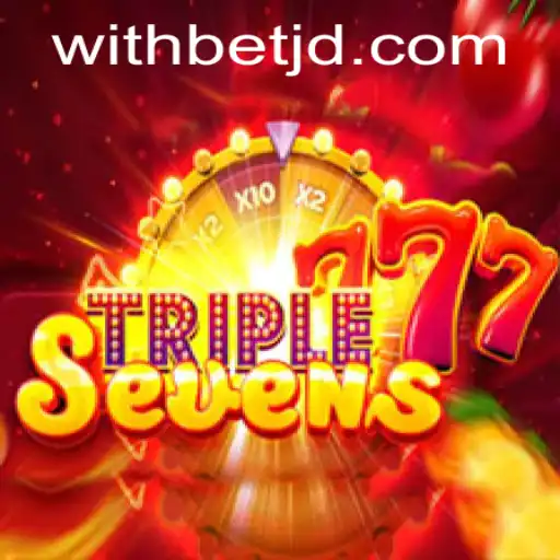 Exploring the Exciting World of 777TripleSeven with Withbet